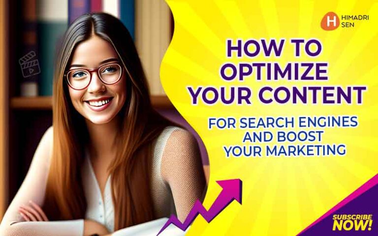 7 ways to Optimize Content for Search Engines and Boost SEO